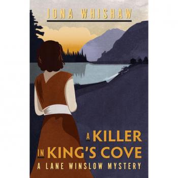 A Killer in Kings Cove by Iona Whishaw