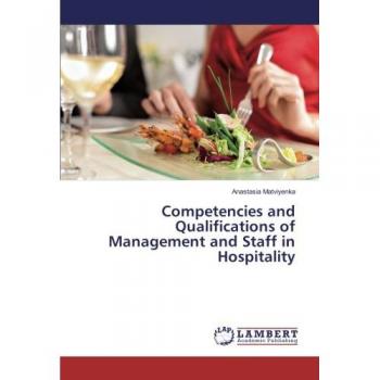 Matviyenka, Anastasia: Competencies and Qualifications of Management and Staff in Hospitality