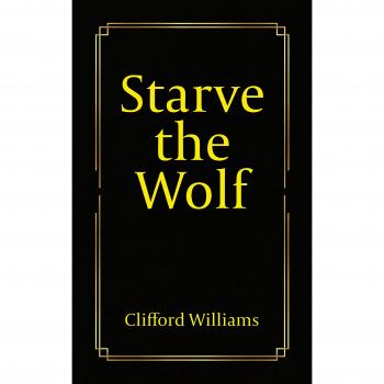Starve the Wolf