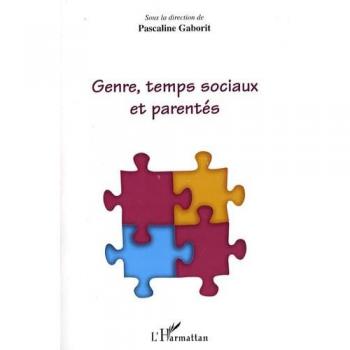 Genre, temps sociaux et parentés