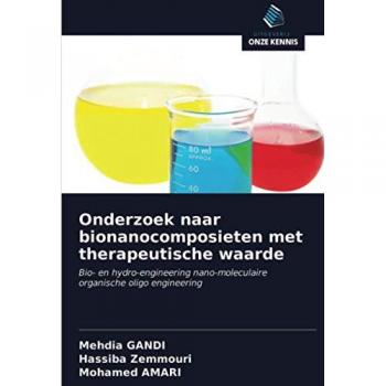 Onderzoek naar bionanocomposieten met therapeutische waarde: Bio