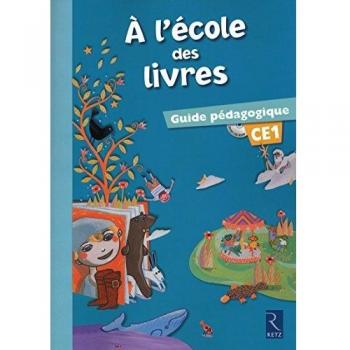 Agnès Perrin A L'École Des Livres Ce1 : Guide Pédagogique (1cédérom)