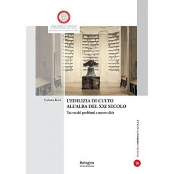 L'edilizia di culto all'alba del XXI secolo. Tra vecchi problemi ... Federica Botti