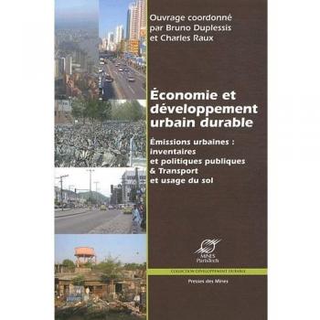 Economie et développement urbain durable 2 : 2e rencontre du réseau, Economie et développement urbain durable: 2e rencontre du réseau Économie et développement urbain durable.