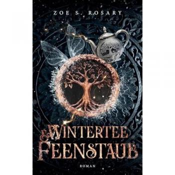 Wintertee und Feenstaub