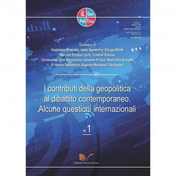 Il geopolitico. Rivista di analisi geopolitiche e sociologiche: 1