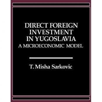 Direct Foreign Investment in Yugoslavia