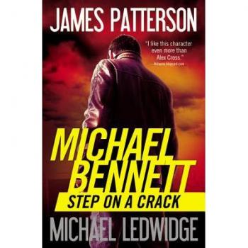 Step on a Crack (A Michael Bennett Thriller, 1)