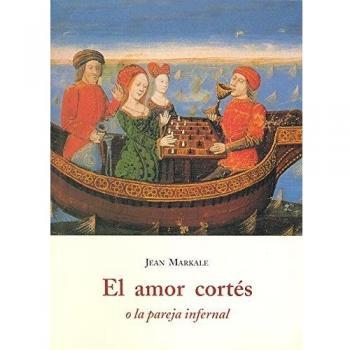 El Amor cortés o la pareja infernal