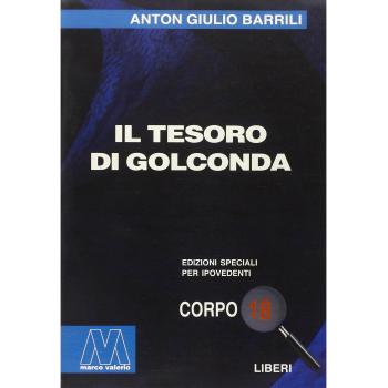 Il tesoro di Golconda. Ediz. per ipovedenti