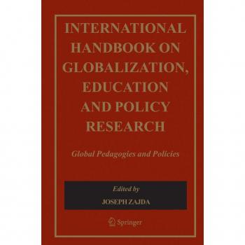 Vitalsource Technologies, Inc. International Handbook On Globalisation, Education And Policy Research
