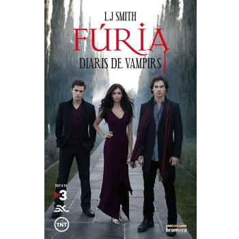 Diaris de vampirs. Fúria (Tapa blanda).