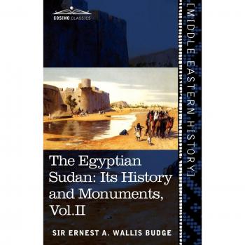 The Egyptian Sudan (in Two Volumes) Vol.II