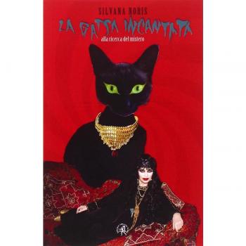 La gatta incantata. Alla ricerca del mistero