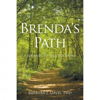 Davis, Ph. D. Barbara J.: Brenda's Path