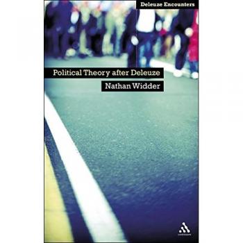 Political Theory After Deleuze
