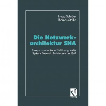 Stalke, Thomas: Die Netzwerkarchitektur SNA