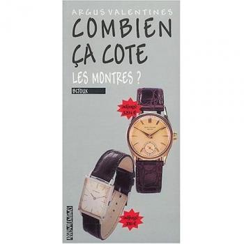 Combien ça cote : Les montres