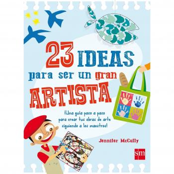 23 ideas para ser un gran artista