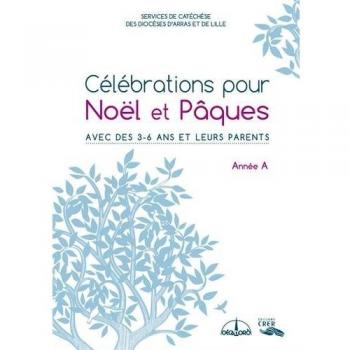 Célébration pour Noël et Pâques