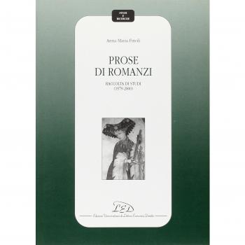Prose di romanzi. Raccolta di studi (1979-2000)