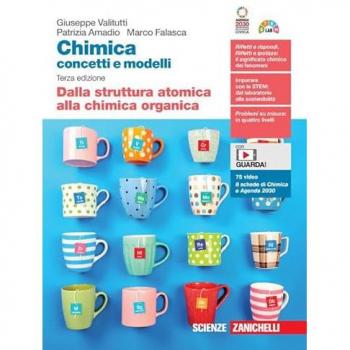 Chimica: concetti e modelli. Dalla struttura atomica alla chimica... Giuseppe Valitutti