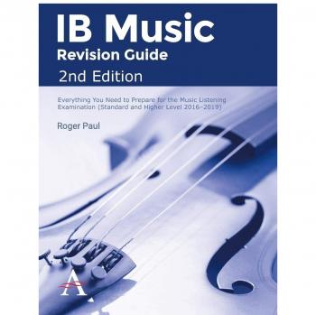 Paul, Roger: IB Music Revision Guide 2nd Edition