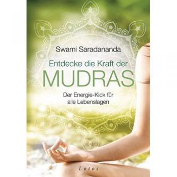 Entdecke die Kraft der Mudras: Der Energie-Kick für alle Lebenslagen