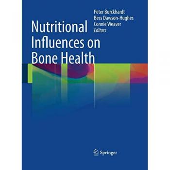 Nutritional Influences on Bone Health