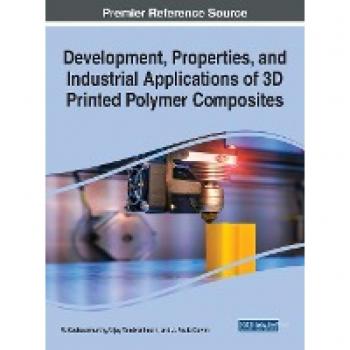 Development, Properties, and Industrial Applications of 3D Printed Polymer Composites