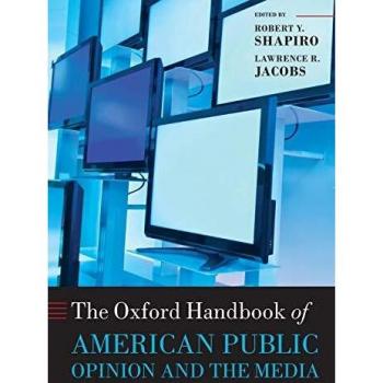 Oxford University Press Oxford Handbook of American Public Opinion and the Media