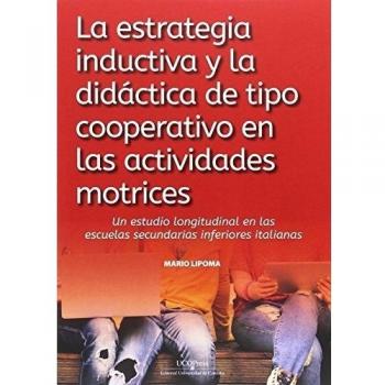 LA ESTRATEGIA INDUCTIVA Y LA DIDACTICA DE TIPO COOPERATIVO E