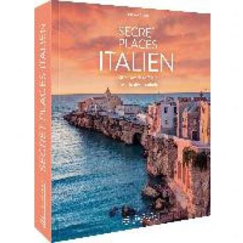 Migge, Thomas: Secret Places Italien