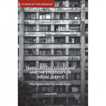 Transgressive Citizenship and the Struggle for Social Justice