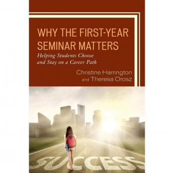 Why the First-Year Seminar Matters