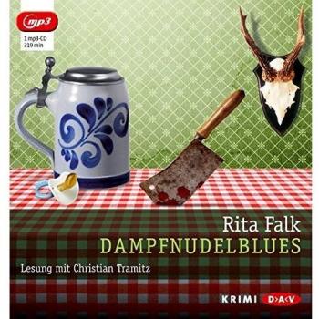 Dampfnudelblues: Der zweite Fall für den Eberhofer. Ein Provinzkrimi. Lesung mit Christian Tramitz