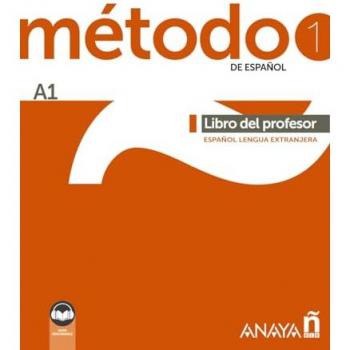 Método 1 De Español (a1). Libro Del Profesor (ed. 2022)