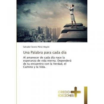 Pérez Alayón, Salvador Severo: Una Palabra para cada día