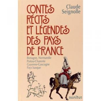 Contes, récits et légendes des pays de France