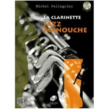La Clarinette Jazz Manouche
Michel Pellegrino