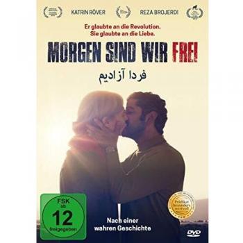 Morgen sind wir frei