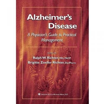 Alzheimer's Disease: A Physician's Guide to Practical Management