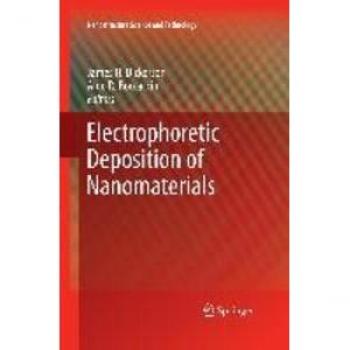 Electrophoretic Deposition of Nanomaterials