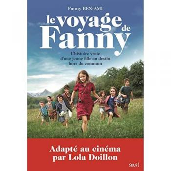 Le voyage de Fanny : Suivi de Les enfants juifs au coeur de la guerre