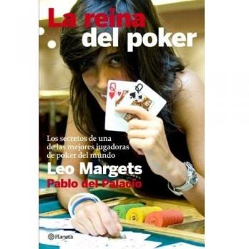 La reina del poker. Los secretos de la mejor jugadora del mundo