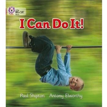 I Can Do It!: A simple information book depicting different activities.