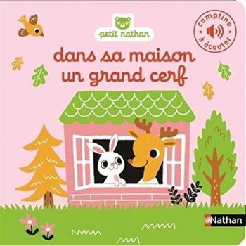 Dans sa maison un grand cerf