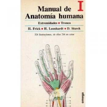 MANUAL DE ANATOMÍA HUMANA, TOMO I