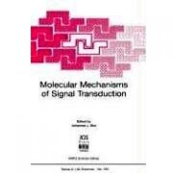 Molecular Mechanisms of Signal Transduction (NATO Asi Series: Series A: Life Sciences)