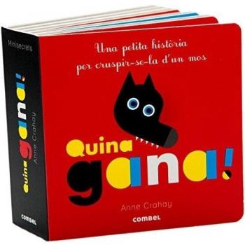 Quina gana!